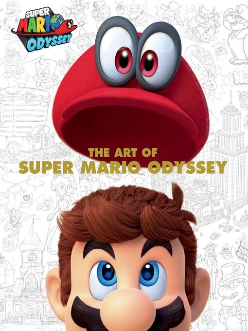 Title details for The Art of Super Mario Odyssey by Nintendo - Wait list